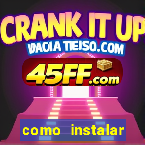 como instalar fortune tiger